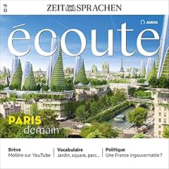 Couverture de &Eacute;coute Audio - Paris demain. 14/22