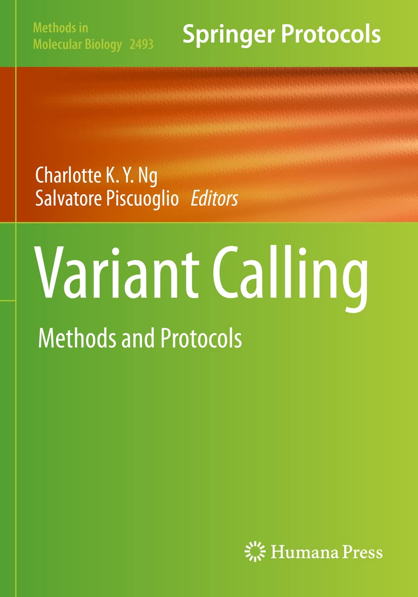 Variant Calling: Methods and Protocols: 2493 (Methods in Molecular Biology, 2493)