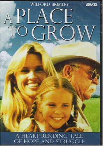 A Place to Grow by Wilford Brimley [DVD]