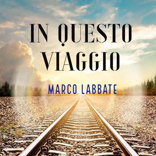  In Questo Viaggio