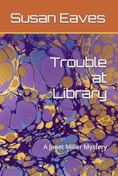 Paperback Trouble at Library: A Janet Miller Mystery Book