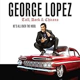 Tall, Dark & Chicano