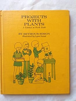Hardcover Projects with plants (A Science at work book) Book