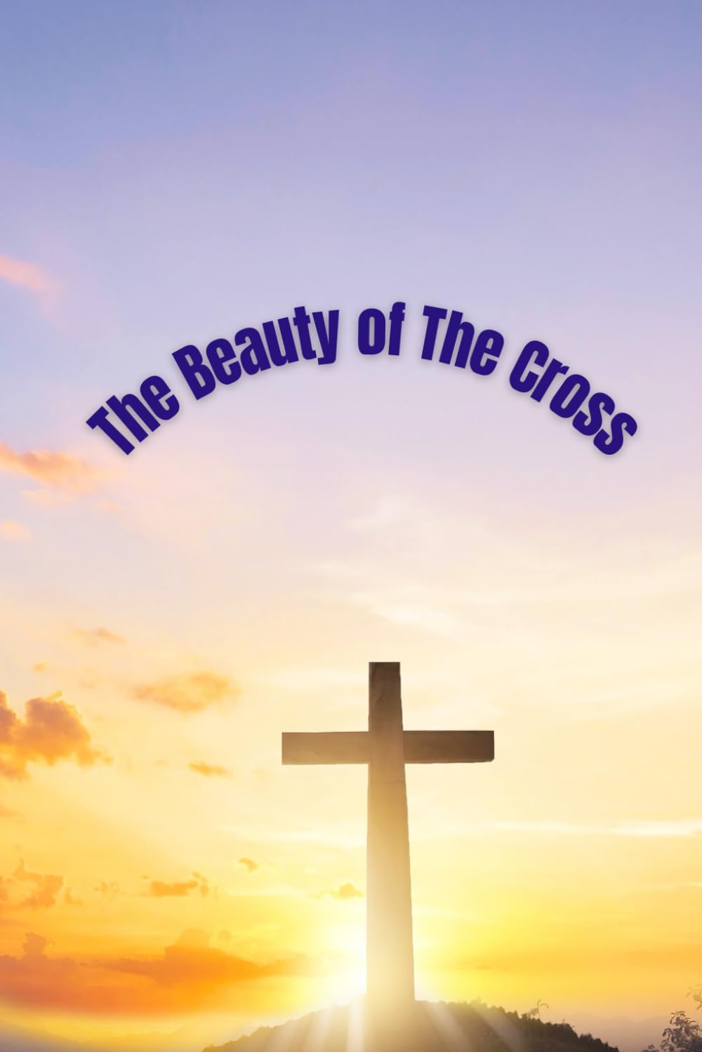 The Beauty of the Cross: Poetic inspiration and testimony