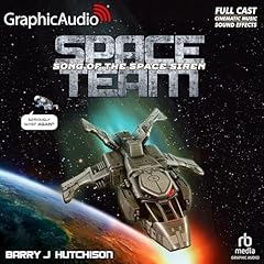 Space Team: Song of the Space Siren [Dramatized Adaptation] copertina