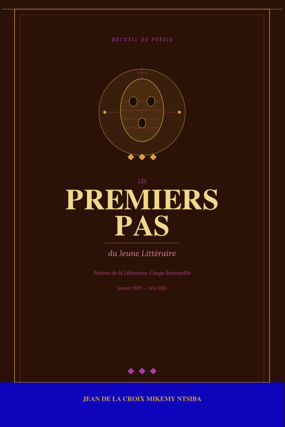 Les Premiers Pas du Jeune Littéraire: Poèmes de la Lékoumou