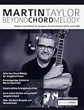 taylor gitarren österreich  Martin Taylor Beyond Chord Melody: Meistere Chord Melody für Jazzgitarre mit dem Virtuosen Martin Taylor MBE (Jazz-Gitarre spielen lernen)