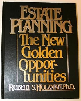 Hardcover Estate planning: The new golden opportunities Book