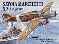 Savoia Marchetti S.79 in Action - Aircraft No. 71 0897471733 Book Cover