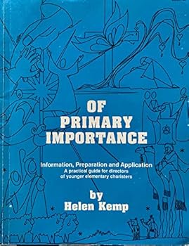 Paperback Of Primary Importance: Volume I Book