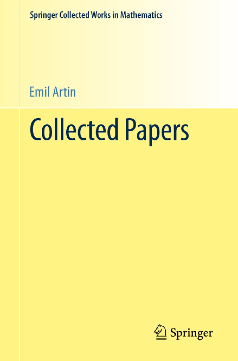 Collected Papers (Springer Collected Works in Mathematics)