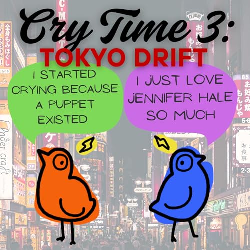 『Cry Time 3: Tokyo Drift』のカバーアート