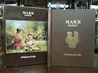 Makk Family a Vision of Life B0006ELDL0 Book Cover