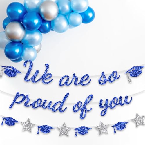 Image of We Are So Proud Of You Banner Graduation Party Decorations Glitter Congratulations Class Grad Ideas Blue Silver
