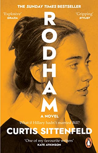 Cover of Rodham: The SUNDAY TIMES bestseller asking: What if Hillary hadn’t married Bill?