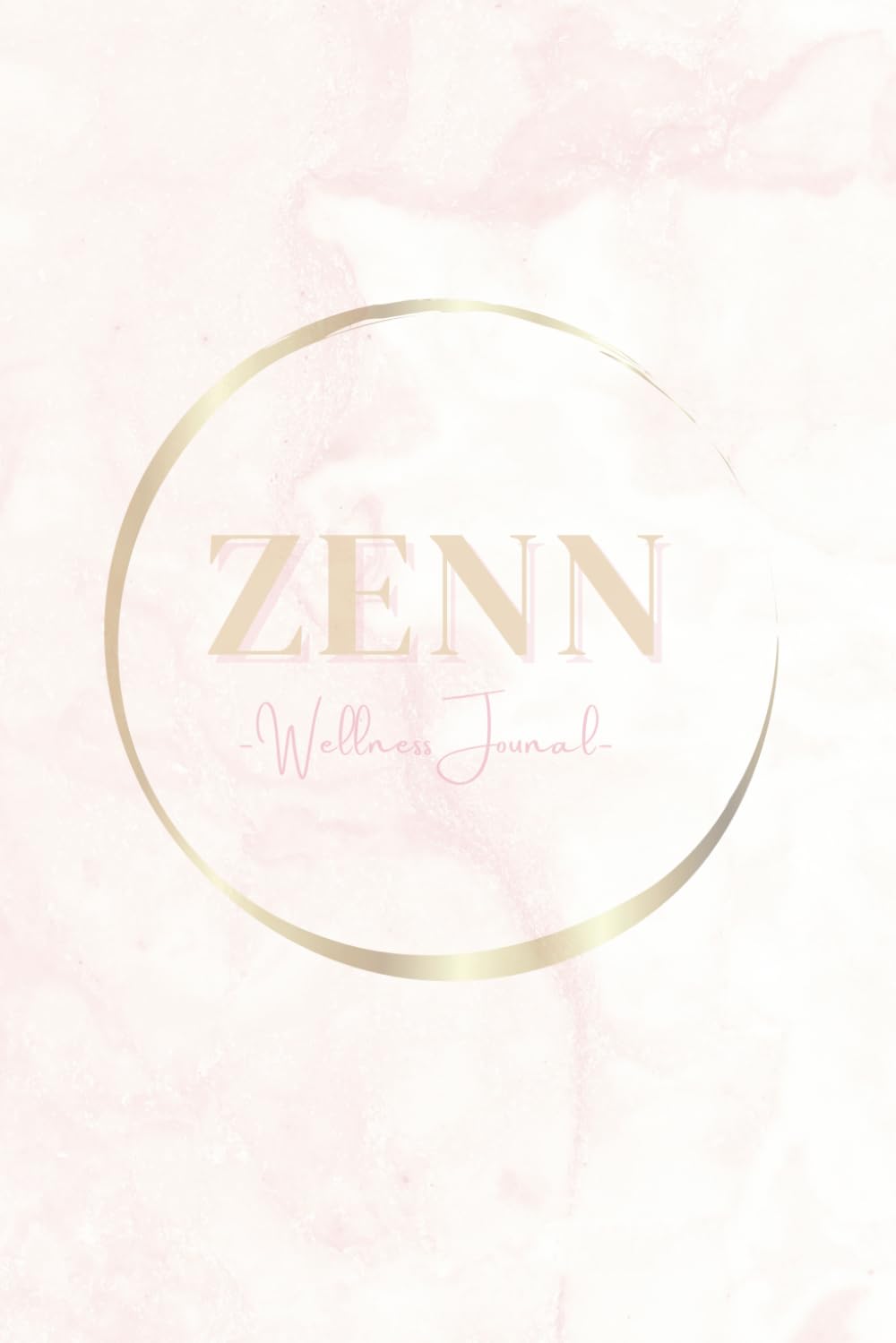 Wellness Journal: 3 Month Wellness, Gratitude, Mindfulness, Habit, Goals & Manifestation Tracker