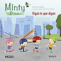 Minty, el hada. Digan lo que digan 8408119354 Book Cover