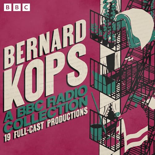 Bernard Kops: A BBC Radio Collection cover art