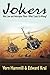 Jokers: War, Love & Helicopter Pilots...What Could go Wrong?
