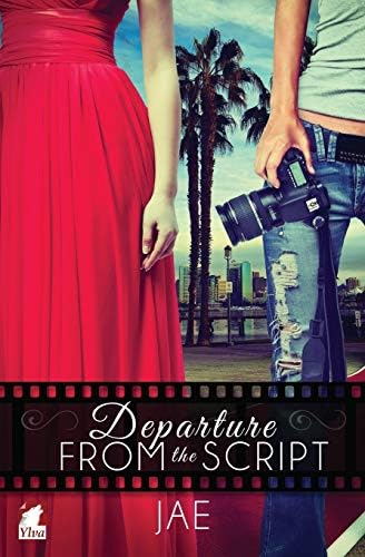 Departure from the Script (The Hollywood Series) Paperback – July 2, 2016