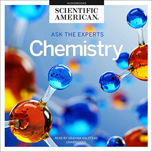 Ask the Experts: Chemistry by Scientific American episode artwork