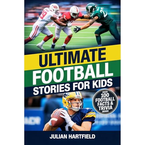 Ultimate Football Stories for Kids Audiolibro Por Julian Hartfield arte de portada
