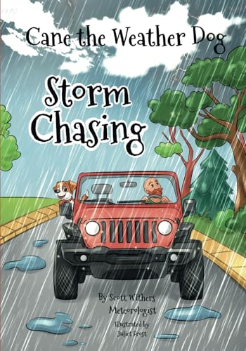 Storm Chasing: Cane The Weather Dog