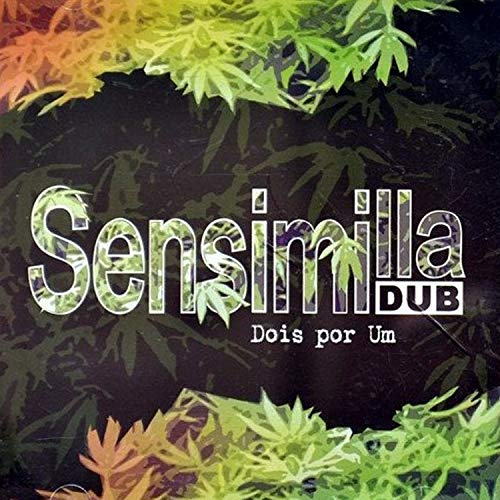 Sensimilla Dub
