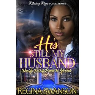 He's Still My Husband Audiolibro Por Regina Swanson arte de portada