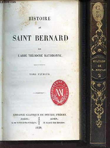 Amazon.fr - Histoire de saint bernard, 2 tomes - Livres