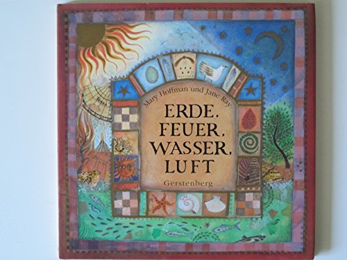 Erde, Feuer, Wasser, Luft Erde, Feuer, Wasser, Luft