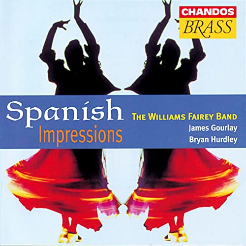 Écouter Spanish Impressions de Williams Fairey Band, James Gourlay