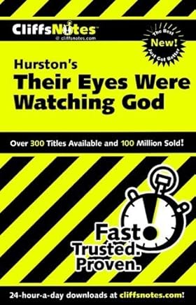 [CliffsNotes on Hurston's "Their Eyes Were Watching God" (Cliffsnotes Literature Guides)] [By: Ash, Megan E.] [December, 2000]