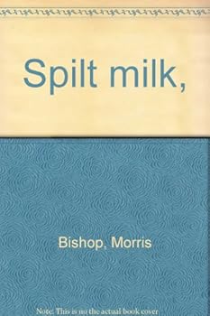 Spilt milk,