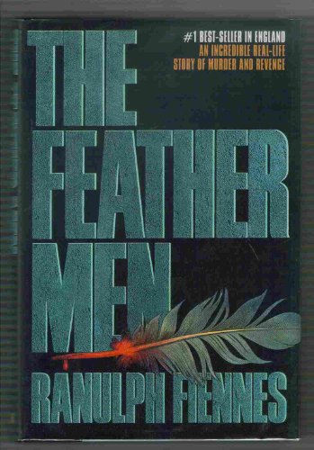 The Feather Men 0688121349 Book Cover