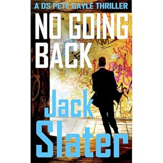 No Going Back (DS Peter Gayle thriller series, Book 4) Audiolibro Por Jack Slater arte de portada