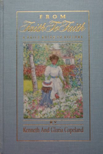 From Faith To Faith B000OR9TUG Book Cover