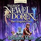 The Gorgon's Fury: Tales of Newel and Doren, a Fablehaven Adventure, Book 1