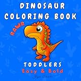 Dino Fun: Dinosaur Coloring Book for Kids & Toddlers: Cute Cartoon Dinos to Color: Fun, Easy, One-Sided Pages for Preschool & Kindergarten | T-Rex, Stegosaurus, Pterodactyl & More!