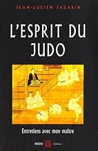 Download L'esprit du Judo : Entretiens avec mon maître PDF
