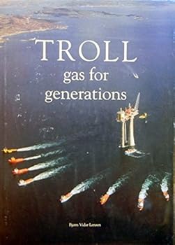 Hardcover Troll: Gas for generations Book