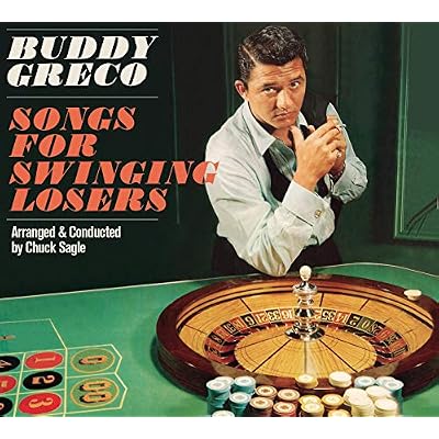 Songs For Swinging Losers + Buddy Greco Live