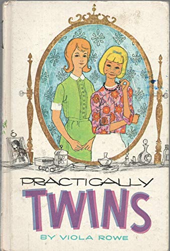 PRACTICALLY TWINS by VIOLA ROWE Whitman 1963 HC... B08L693Y23 Book Cover