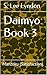 Daimyo: Book 3: Manzoku (Satisfaction) (The Daimyo: From Peasant to Power)