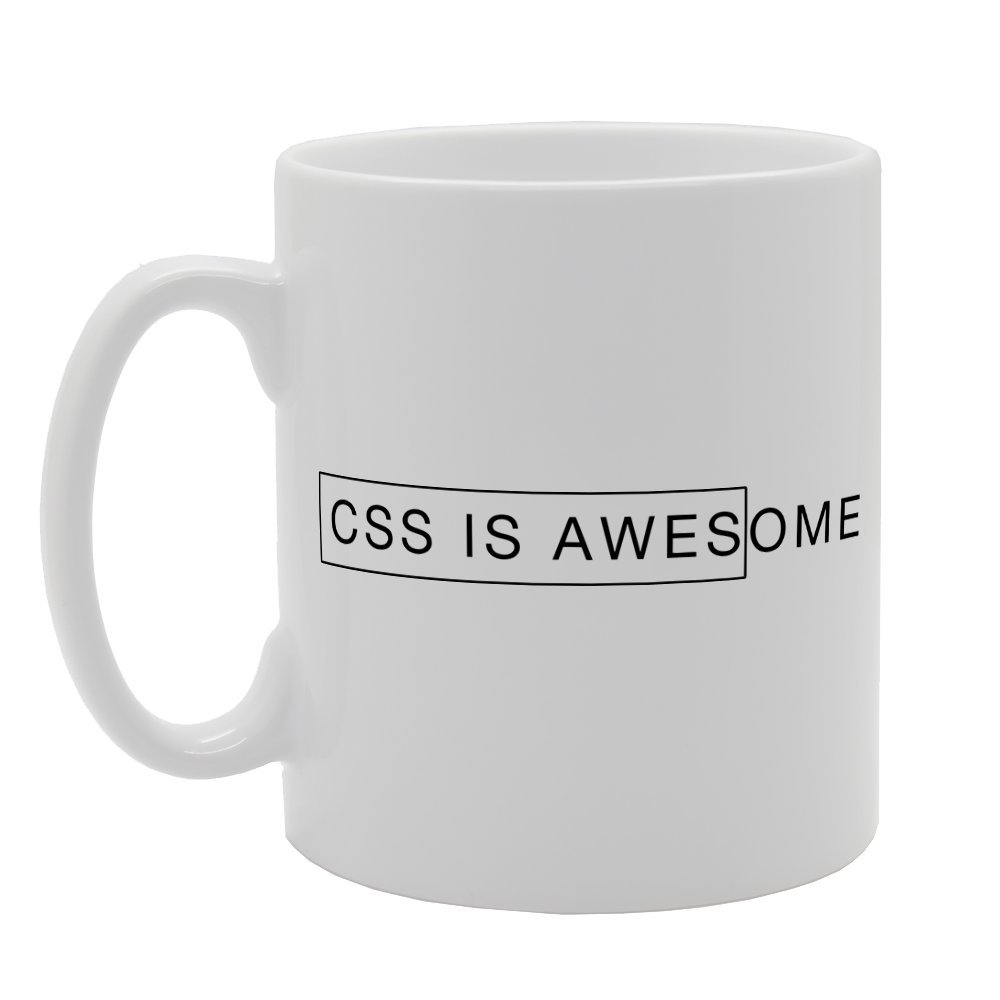 Coralgraph Inc Men's White Mg1450 Css Is Awesome Novelty Gift Printed Tea Coffee Ceramic Mug