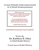 21 Day Weight Loss Challenge: & 12 Month Workbook / Journal 151878075X Book Cover