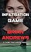 The Infiltration Game: A Think Tank Series Novel