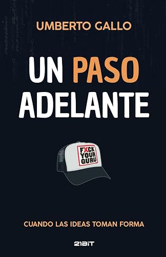 Un paso adelante: Cuando las ideas toman forma