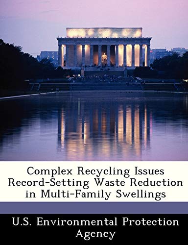 Complex Recycling Issues Record-Setting Waste Reduction in Multi-Family Swellings