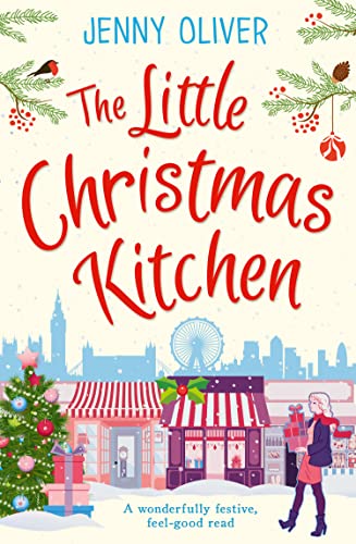 THE LITTLE CHRISTMAS KITCHEN: Lose yourself in an enchanting festive story for Christmas 2025